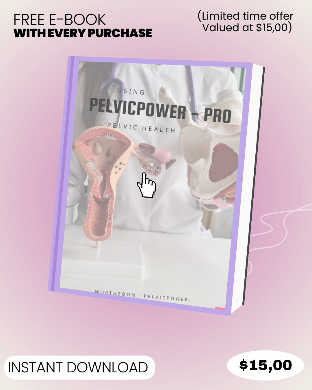 PelvicPower-Pro ™ - Your Pelvic Floor Health